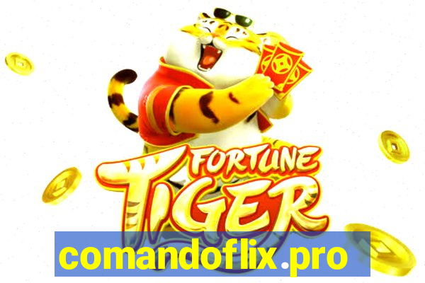 comandoflix.pro