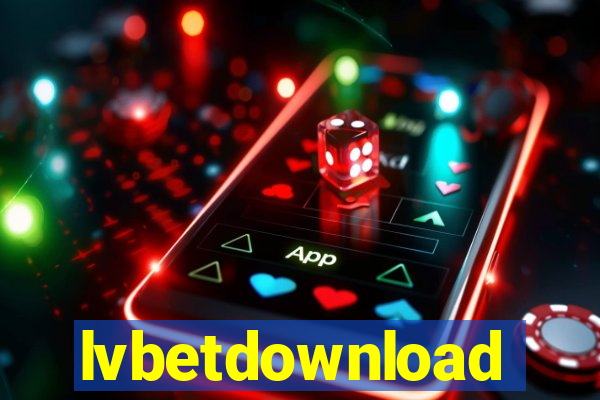 lvbetdownload