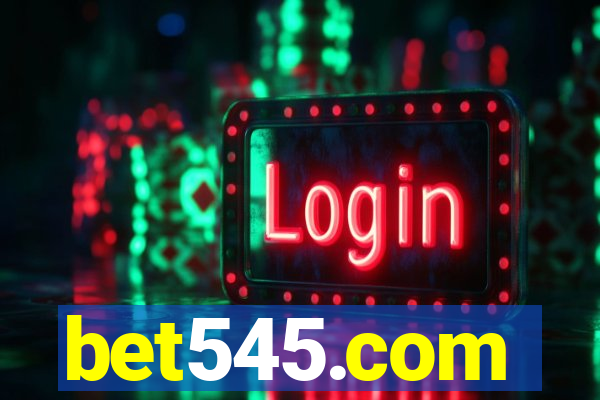bet545.com