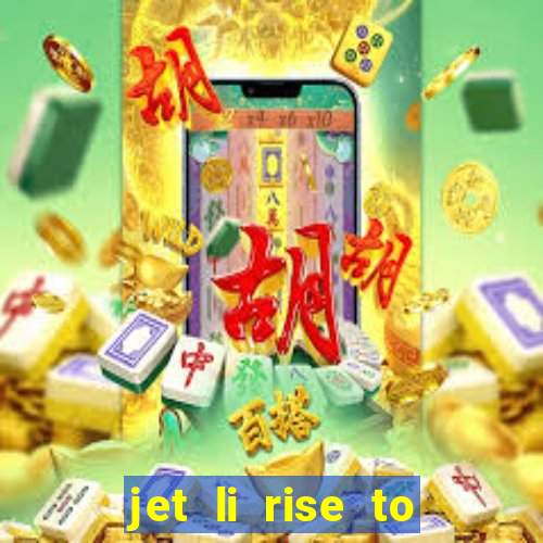 jet li rise to honor ppsspp download