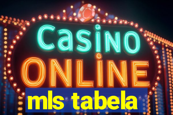 mls tabela