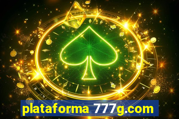 plataforma 777g.com