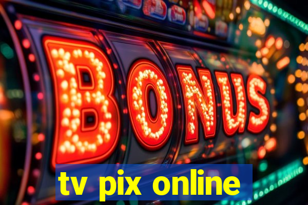 tv pix online