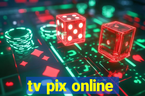 tv pix online
