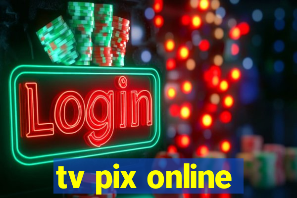 tv pix online
