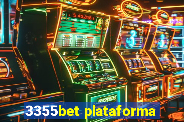 3355bet plataforma