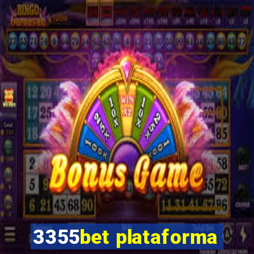 3355bet plataforma