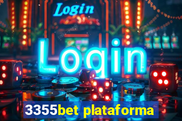 3355bet plataforma