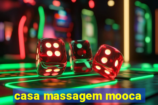 casa massagem mooca