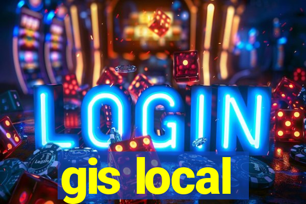 gis local