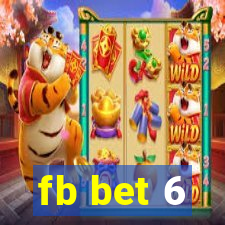 fb bet 6