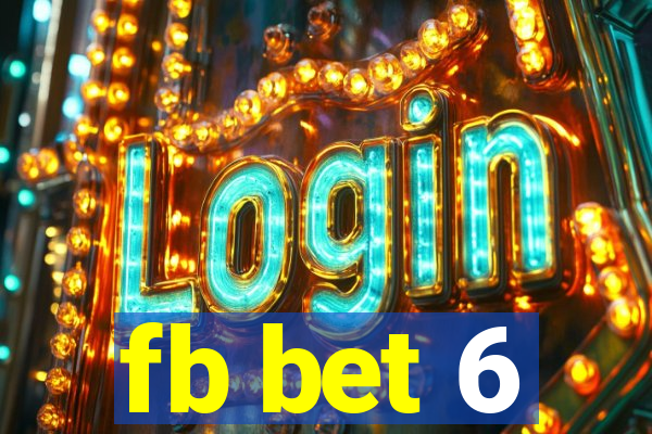 fb bet 6
