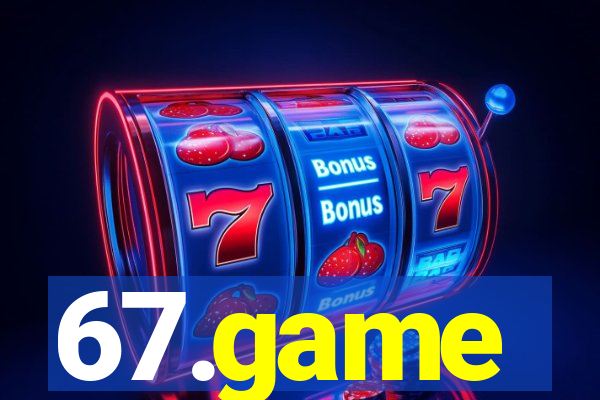 67.game