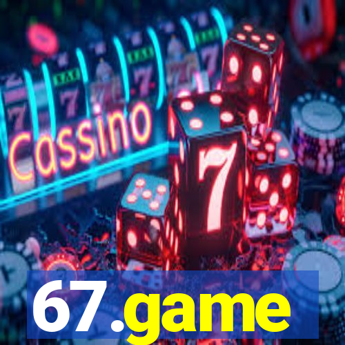 67.game