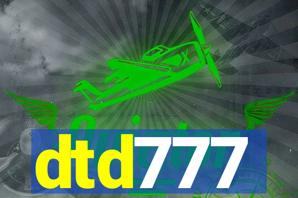 dtd777