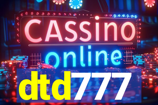 dtd777