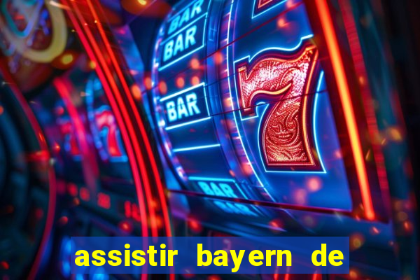 assistir bayern de munique x real madrid futemax