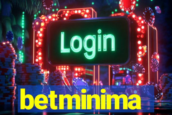 betminima