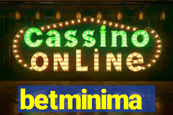 betminima