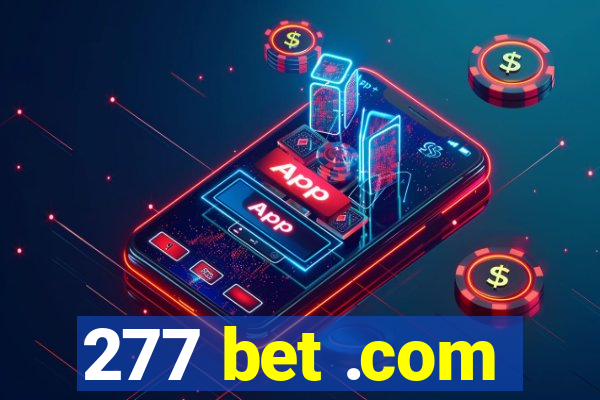 277 bet .com