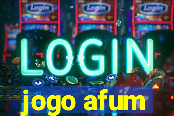 jogo afum