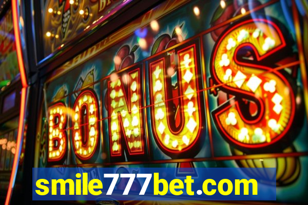 smile777bet.com