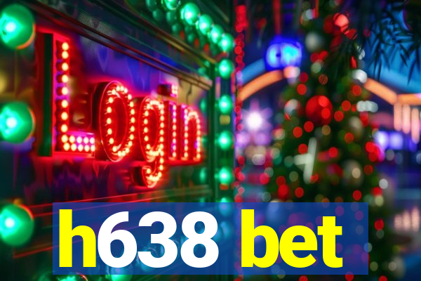 h638 bet