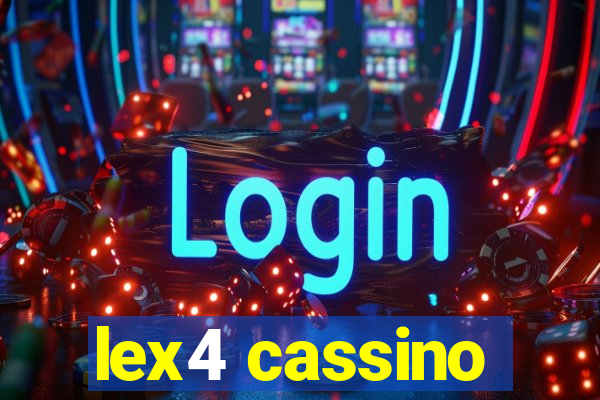lex4 cassino