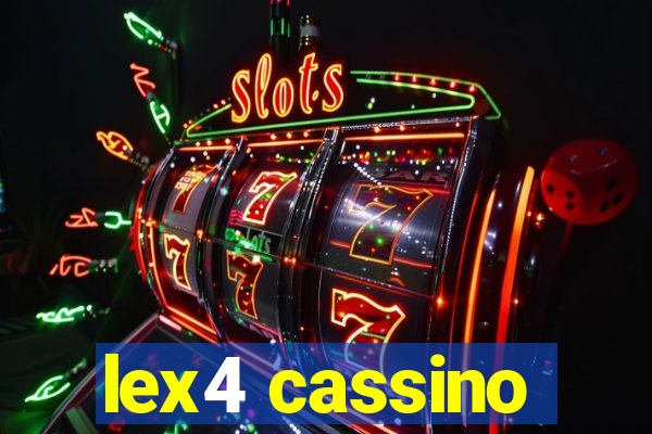 lex4 cassino