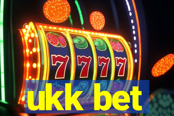 ukk bet