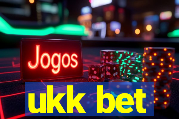 ukk bet