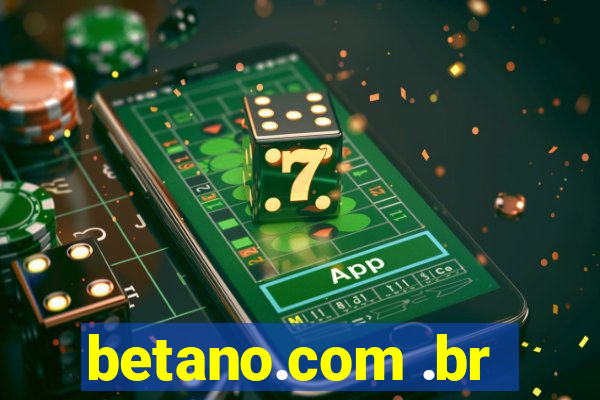 betano.com .br