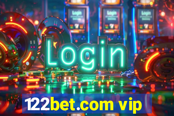 122bet.com vip