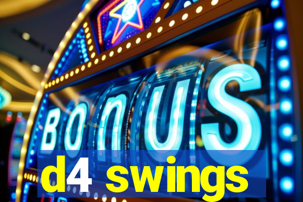 d4 swings