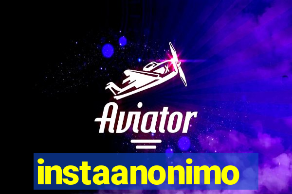 instaanonimo