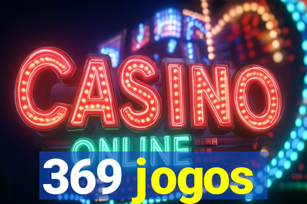 369 jogos