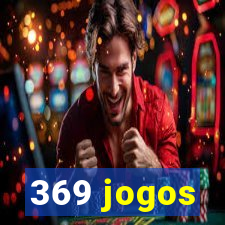 369 jogos