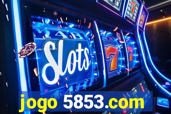 jogo 5853.com