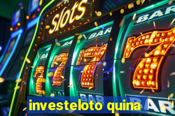 investeloto quina