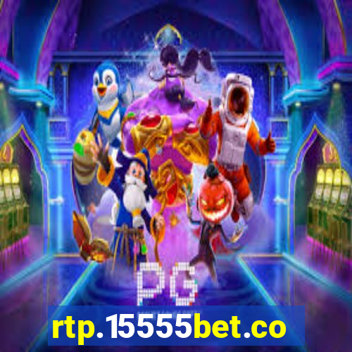 rtp.15555bet.com