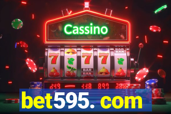 bet595. com