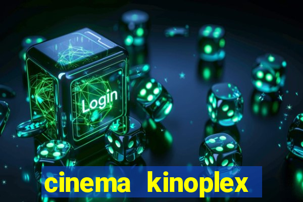 cinema kinoplex norte shopping