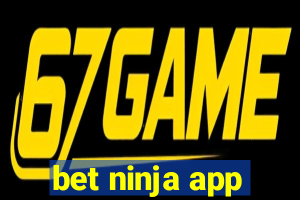 bet ninja app