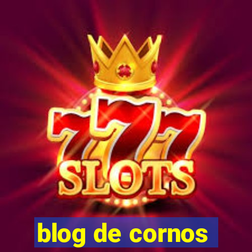blog de cornos