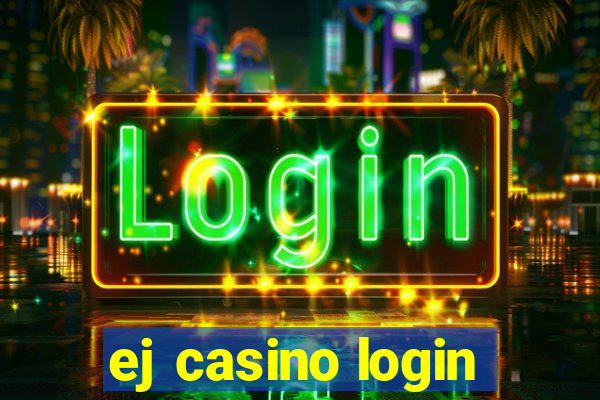 ej casino login