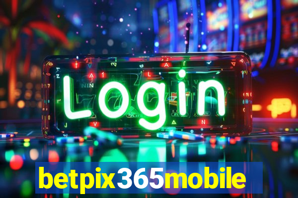 betpix365mobile