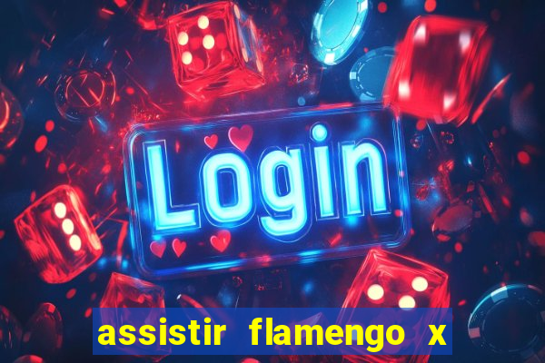 assistir flamengo x river plate ao vivo futemax