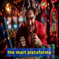 the mart plataforma