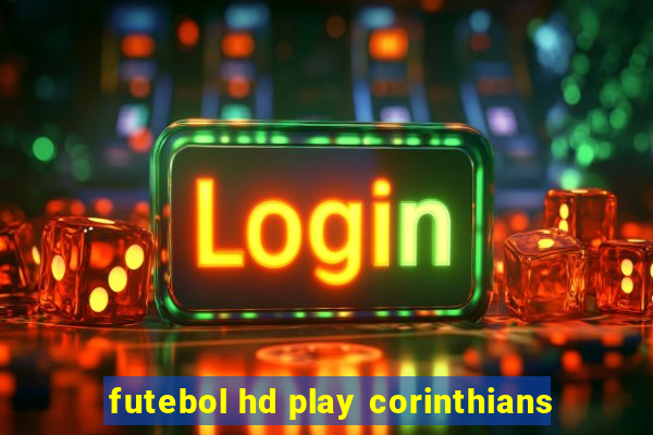 futebol hd play corinthians