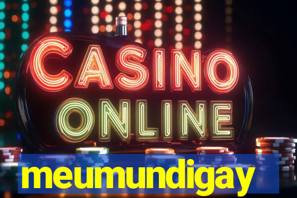 meumundigay